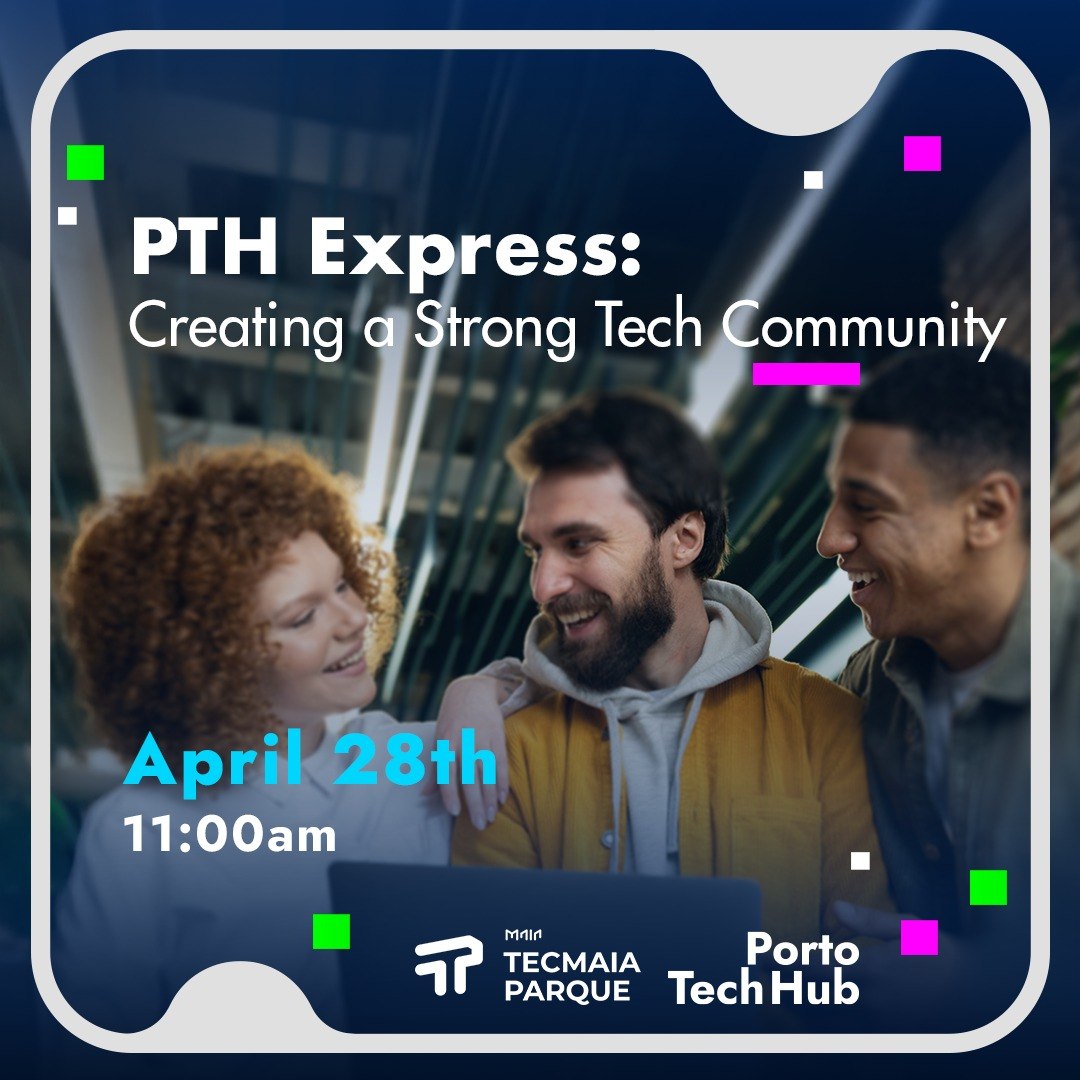 Porto Tech Hub @ TECMAIA